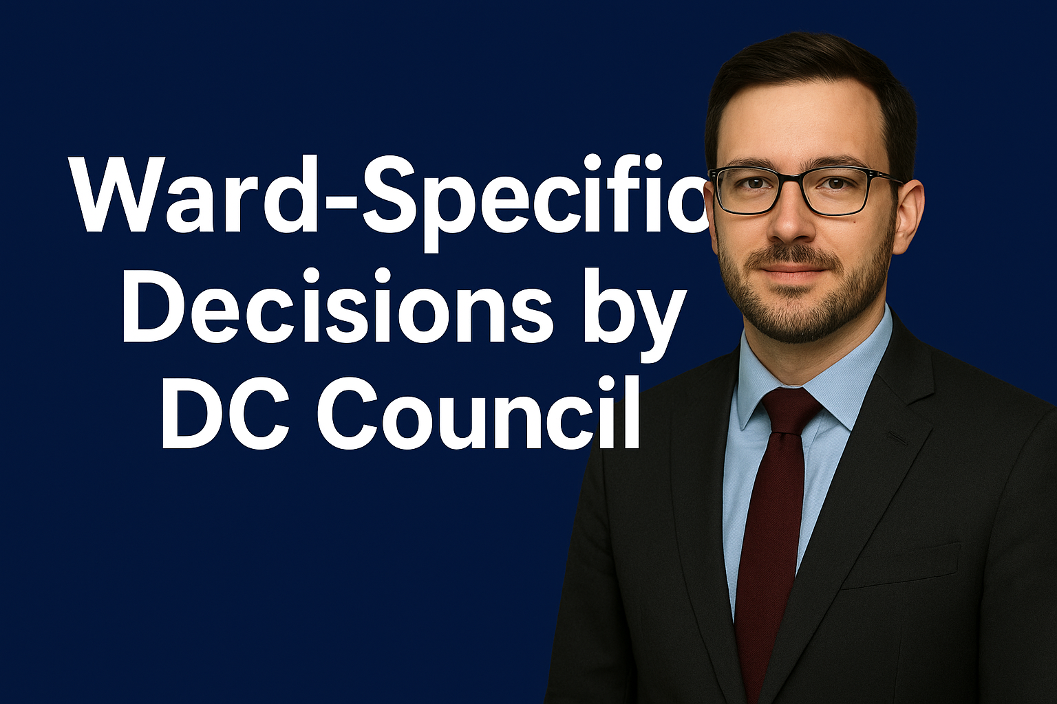 Ward-specific decisions by DC council